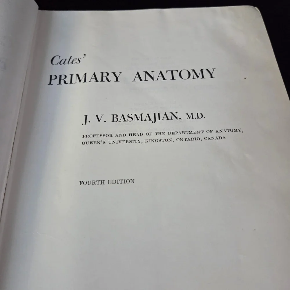 Cates Primary‎ Anatomy Fourth Edition Hardcover Medical Textbook Basmajian 1960